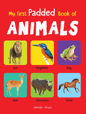 cover image of My First Padded Book of Animals